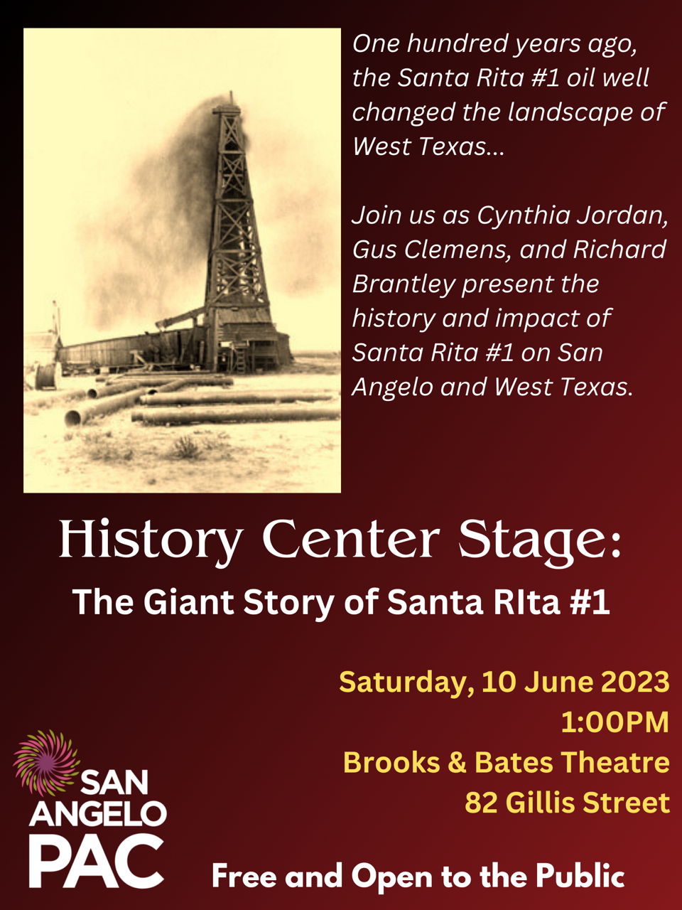 HIstory Center Stage Santa Rita Oil Well Cindy Jordan HIstory Center Stage Santa Rita Oil Well Cindy Jordan
